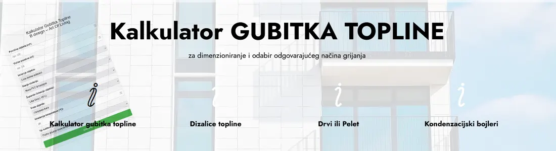 Kalkulator gubitka topline – kako odabrati idealan sustav grijanja za vaš dom